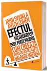Efectul miliardarului prin forte proprii