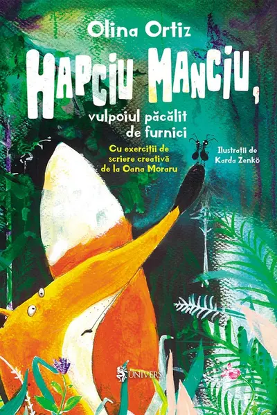 Hapciu Manciu, vulpoiul păcălit de furnici