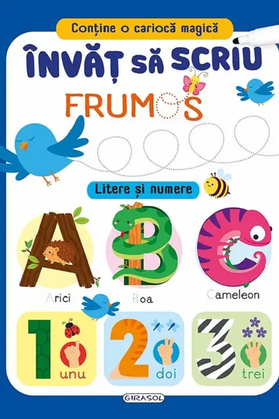 Învăț să scriu frumos. Litere și numere