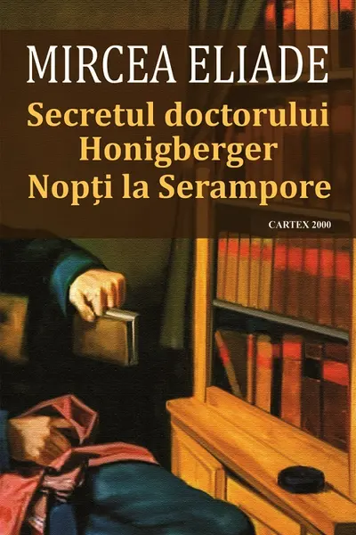Secretul Doctorului Honigberger - Nopti la Serampore