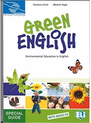 Hands on languages - Green English. Teacher's Guide + 2 Audio CD - Damiana Covre, Melanie Segal