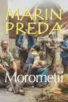 Morometii 2 vol
