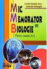 Mic memorator de Biologie clasele 9-10 - Aurelia N. Voicu