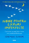 Iubire pentru lucruri imperfecte