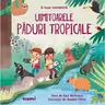 Uimitoarele păduri tropicale