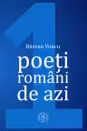 Poeti romani de azi. Volumul I