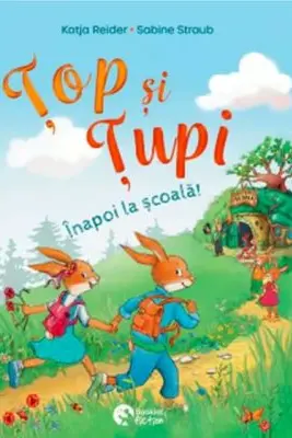 Top si Tupi. Inapoi la scoala