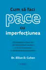 Cum sa faci pace cu imperfectiunea