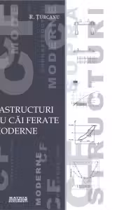 Suprastructuri pentru cai ferate moderne