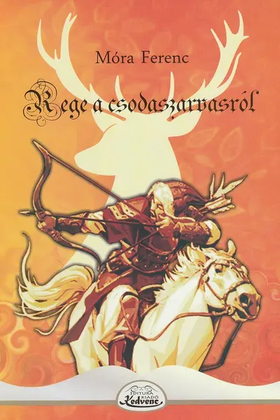 Rege a csodaszarvasról