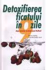 Detoxifierea ficatului in 9 zile