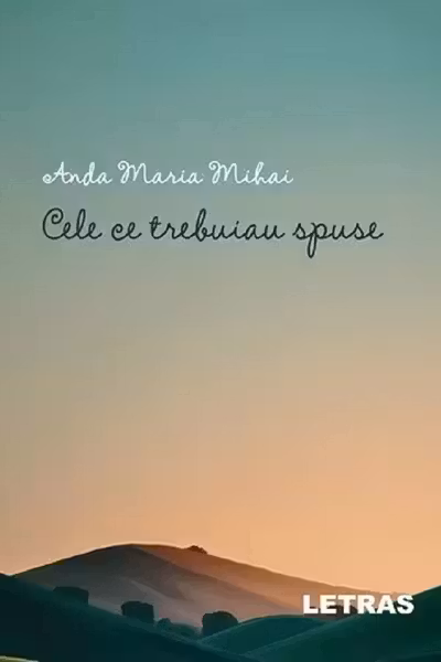 Cele ce trebuiau spuse