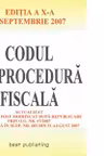 Codul de procedura fiscala-editia a X-a-5 septembrie 2007