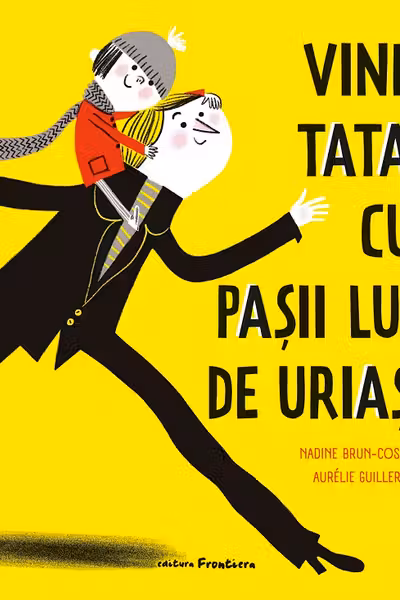 Vine tata, cu pasii lui de urias