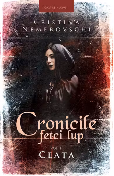 Cronicile fetei lup. Vol. 1 - Ceata