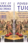 Povestea tuicii. A Story of Romanian Strong Drinks