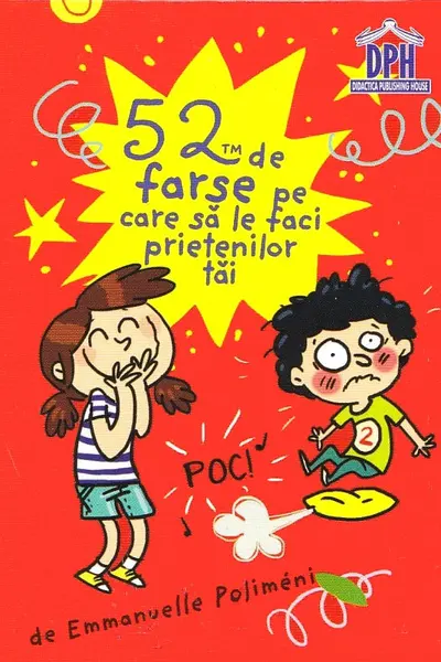 52 de farse pe care sa le faci prietenilor tai