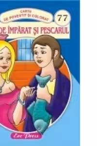 Fata de imparat si pescarul