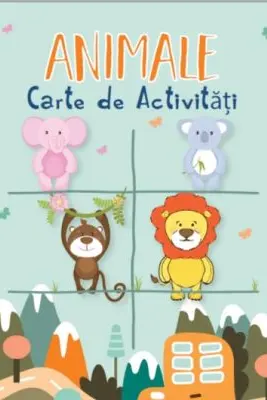 Animale. Carte de Activitati Zoo