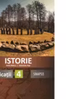 Istorie. Caiet de aplicatii pentru clasa a IV-a