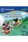 Disney English. Nivelul 1. Sus, sus tot mai sus
