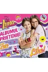Disney. Soy Luna. Albumul prieteniei