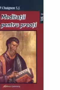Meditatii pentru preoti, volumul 2