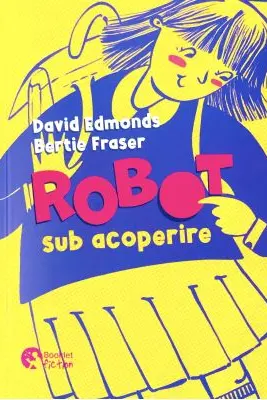 Robot sub acoperire