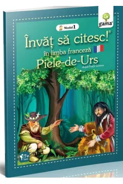 Invat sa citesc in limba franceza - Piele-de-Urs