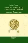 Studii de istorie si spiritualitate crestina, volumul 5. Arheologie si Scripta varia