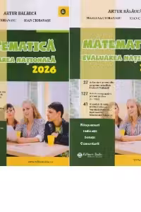Matematica. Evaluare Nationala 2026. Teste + Brosura raspunsuri, indicatii, solutii, comentarii
