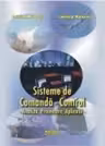 Sisteme de comanda - control. Analiza, proiectare, aplicatii