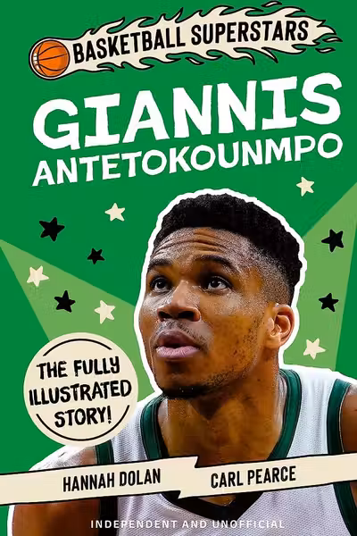 Basketball Superstars: Giannis Antetokounmpo