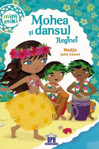 Mohea si dansul Reginei