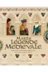 Marile legende medievale
