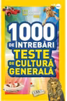 1000 de intrebari. Teste de cultura generala. Vol. 1