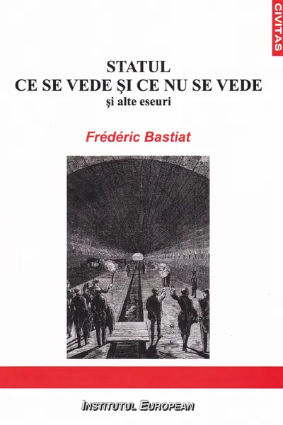 Statul. Ce se vede și ce nu se vede