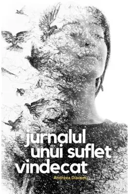 Jurnalul unui suflet vindecat