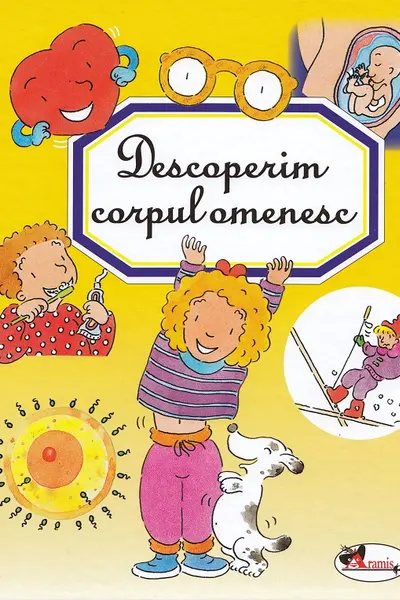 Descoperim corpul omenesc