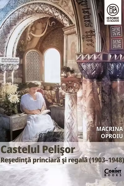 Castelul Pelişor. Reşedinţă princiară şi regală (1903–1948)