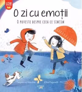 O ZI CU EMOTII. O poveste despre ceea ce simtim.