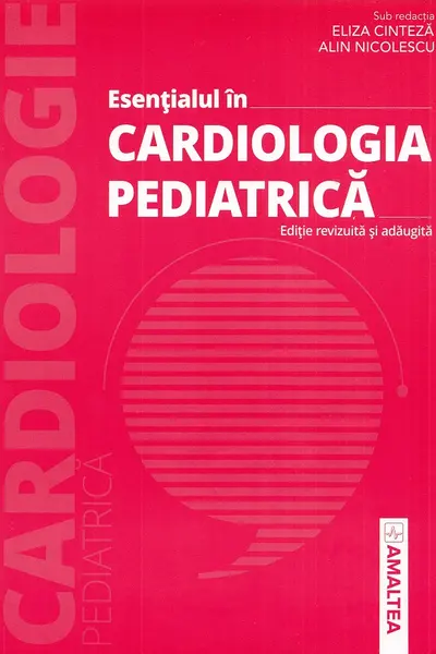 Esentialul in cardiologia pediatrica