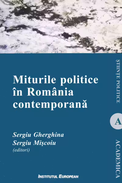 Miturile politice în România contemporană