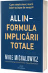 All In - Formula implicarii totale