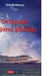 Octogenar in jurul globului