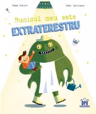 Bunicul meu este extraterestru - Remi Saillard, Emma Robert
