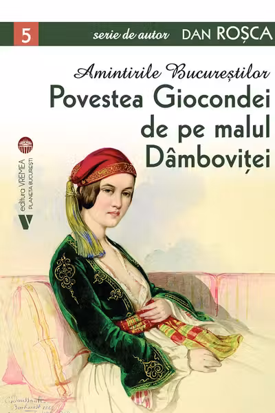Povestea Giocondei de pe malul Dambovitei