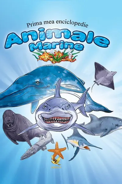 Prima mea enciclopedie. Animale marine