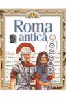 Descopera Lumea. Roma antica