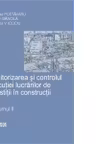 Monitorizarea si controlul executiei de investitii in constructii (2 volume)